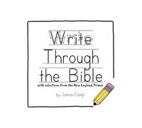 Write Through the Bible with Selections from the New England Primer