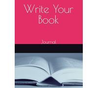 Write Your Book: Journal