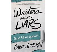 Writers and Liars: A Novel