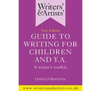 Linda Strachan Writers' & Artists' Guide to Writing for Children and (Tascabile)