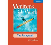 Writers at Work The Paragraph Student's Book and Writing Skills Interactive Pack