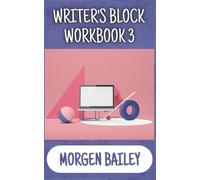 Writer's Block Workbook 3