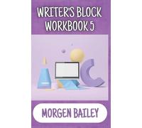Writer's Block Workbook 5