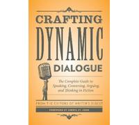 Writers Digest Crafting Dynamic Dialogue (Tascabile)