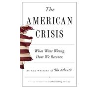 Writers of the Atlantic The American Crisis (Tascabile)