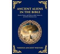 Writers Various Ancient Ancient Aliens In The Bible BOOK NUOVO