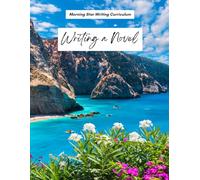 Writing a Novel: A Workbook for Students