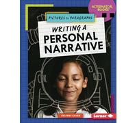Writing a Personal Narrative