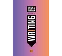 WRITING: A quarterly writing and creativity journal