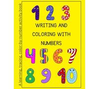 Writing and Coloring with Numbers 1-10