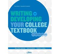 Writing and Developing Your College Textbook: A Comprehensive Guide - Wake...
