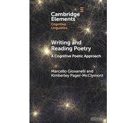 Writing and Reading Poetry: A Cognitive Poetic Approach
