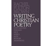 Writing Christian Poetry (Copertina rigida)