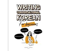 Writing Conversational Korean For Beginners