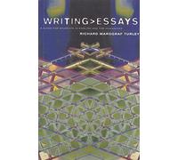 Writing Essays: A Guide for Students in English and the Humanities