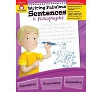 Writing Fabulous Sentences & Paragraphs, Grades 4-6 (Tascabile)