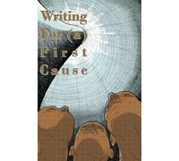 Writing For (a) First Cause: Psychoanalytic Speculations on the Truth of the Subject