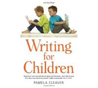 Writing for Children: 4th edition