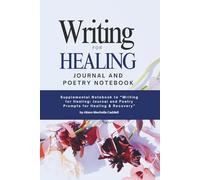 Writing for Healing Journal & Poetry Notebook