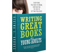 Regina L Brooks Writing Great Books for Young Adults (Tascabile)