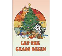 Writing Journal: Cover Illustration Of Cats Creating Chaos at Christmastime