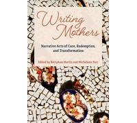 Writing Mothers (Tascabile)