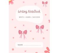 Writing NoteBook: WRITE • LEARN • SUCCEED