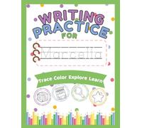 Writing Practice For Marcella: Trace - Color - Learn - Explore