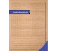 Writing Practice Notebook: Grid boxes for Japanese, Chinese or Korean Language Handwriting Practice.