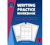 Writing Practice Workbook: Grade 6