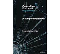 Writing the Detectives: Character and the Series Form