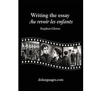 Writing the essay Au revoir les enfants