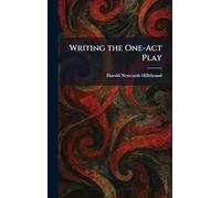 Writing the One-Act Play