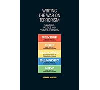 Richard Jackson Writing the War on Terrorism (Tascabile)