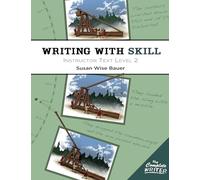 Writing With Skill: Instructor Text Level Two: 0
