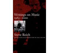 Steve Reich Writings on Music, (Tascabile)
