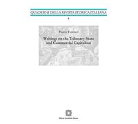 Writings on the Tributary Stateand Commercial Capitalism - 2024 -