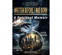 Written Before I Was Born: Eyes Above, Shadows Below