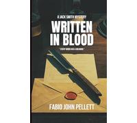WRITTEN IN BLOOD: every word has a meaning