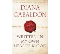 Diana Gabaldon Written in My Own Heart's Blood (Copertina rigida) Outlander