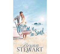 Written in the Sand: A Contemporary Christian Small Beach Town Romance
