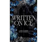 Written on Ice/Discreet cover: A Dark Academia Hockey Romance: 1