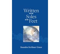 Written on the Soles of My Feet