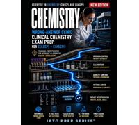 Wrong-Answer Clinic for Clinical Chemistry Exam Prep: Teaching-first practice for Scientist in Chemistry - C(ASCP) and C(ASCPi)