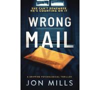 Wrong Mail: A Gripping Psychological Thriller