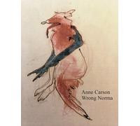 Wrong Norma: ‘I would read anything she wrote’ Susan Sontag-Carson, Anne-Coper
