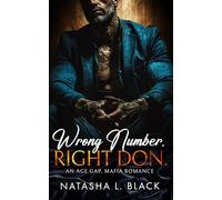 Wrong Number. Right Don.: An Age Gap, Mafia Romance