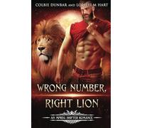 Wrong Number, Right Lion: An MM Mpreg Shifter Romance: 4
