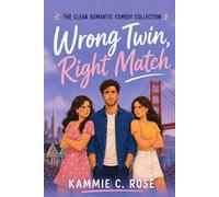 Wrong Twin, Right Match: The Clean Romantic Comedy Collection