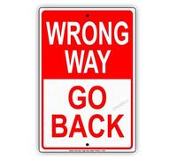 Wrong Way Go Back Street Road Safety Warning Tin Metal Sign 30,5 x 40,6 cm